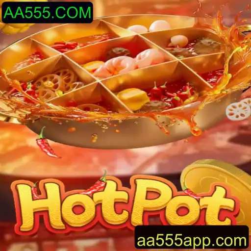 Explorando o Fascinante Mundo do Jogo Hotpot e o AA555.COM